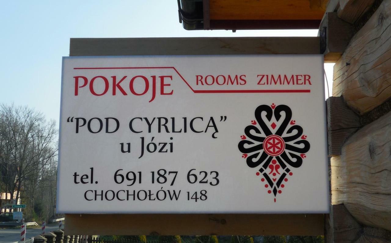 Pokoje Pod Cyrlicą u Józi Chocholow Exterior foto